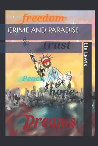Crime and Paradise