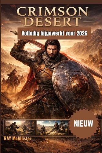 Crimson Desert Spelgids 2026: Beheers elke gevechtsbeweging, ontdek alle verborgen geheimen en baan je een weg door de wereld van Pywel met eenvoudige professionele tips.