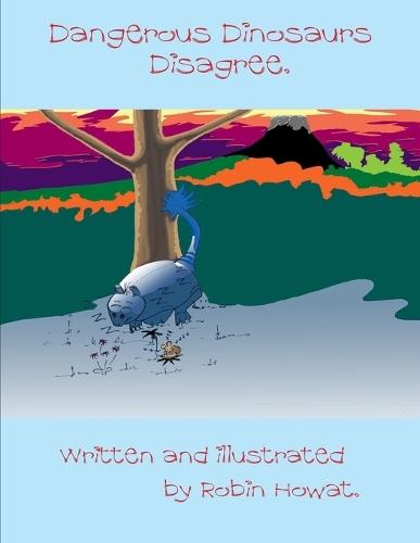 Dangerous Dinosaurs Disagree