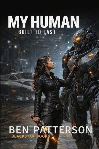 My Human: Built To Last