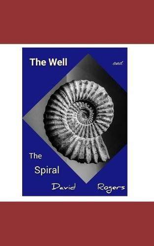 The Well and the Spiral