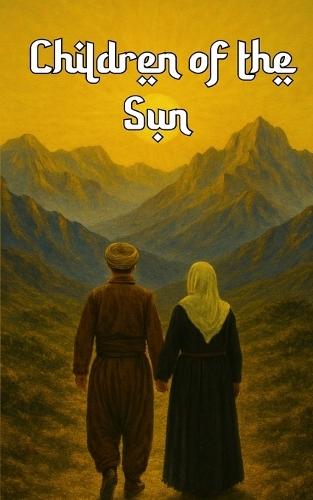 Children of the Sun: Kurdish Poetry about Identity, Love, Home, and Belonging