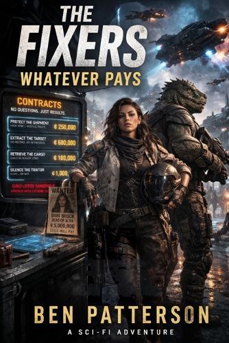The Fixers: Whatever Pays