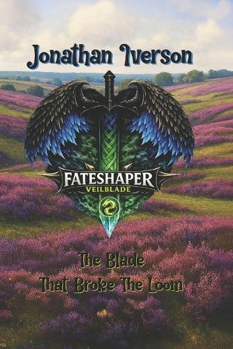 Fateshaper Veilblade: ""The Blade That Broke The Loom""