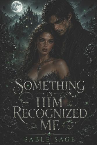 Something in Him Recognized Me