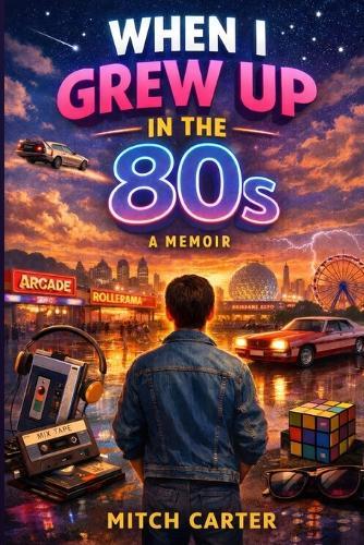 When I Grew up in the 80s