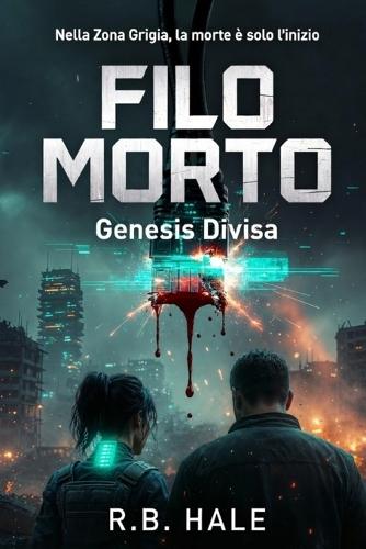 Filo Morto: Genesis Divisa