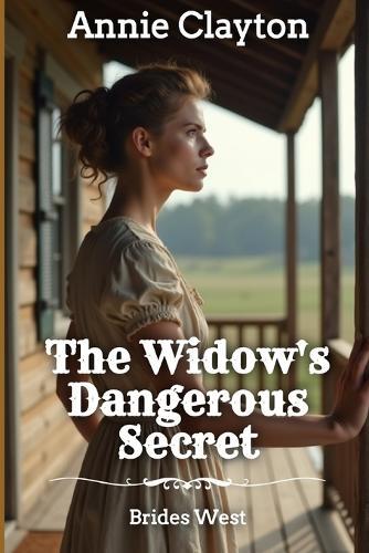The Widow's Dangerous Secret