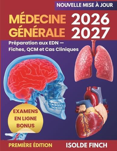 Médecine Générale 2026-2027: Préparation aux EDN - Fiches, QCM et Cas Cliniques