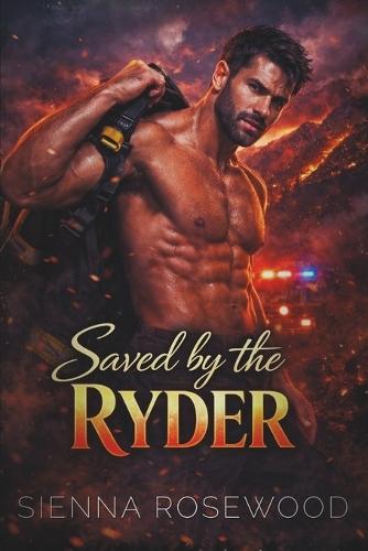 Saved by the Ryder: A Steamy Action Romance