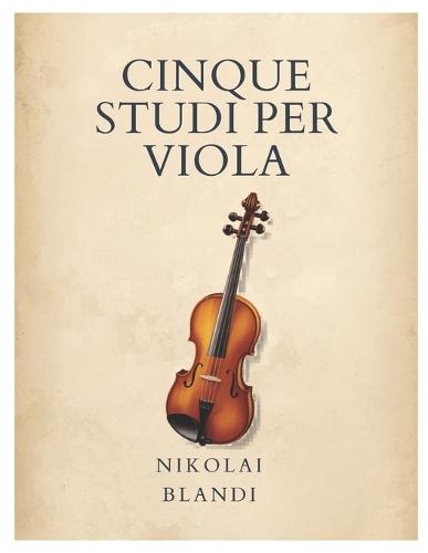 Cinque Studi Per Viola