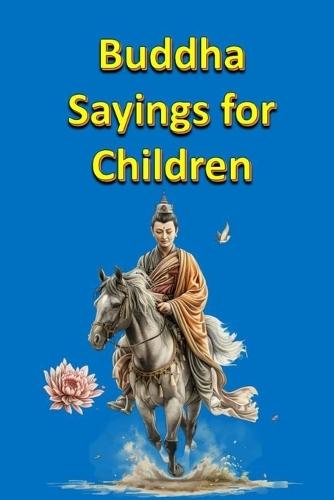 Buddha Sayings for Children