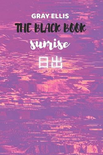 The Black Book: Sunrise