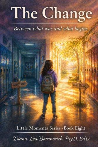 The Change: Between what was and what begins