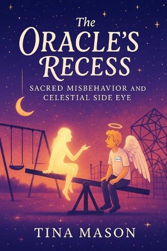 The Oracle's Recess: Sacred Misbehavior and Celestial Side Eye