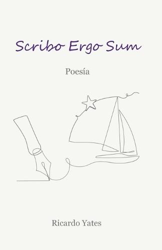 Scribo Ergo Sum: Poesía