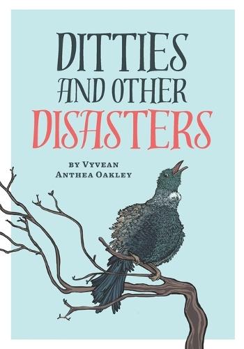 Ditties and Other Disasters