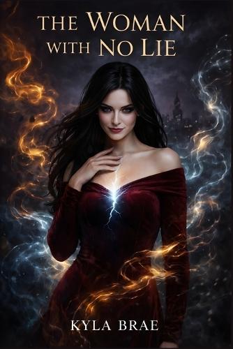 The Woman With No Lie: A Dark Why Choose Paranormal Romance (Brineveil Book 2)