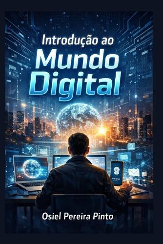 Introdução ao Mundo Digital