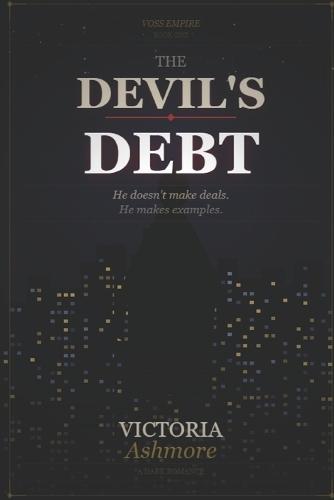 The Devil´s Debt: Voss Empire