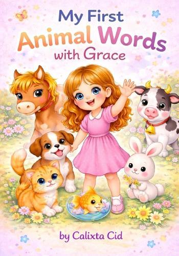 My First Animal Words with Grace