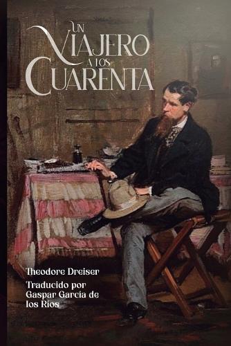 Un viajero a los cuarenta