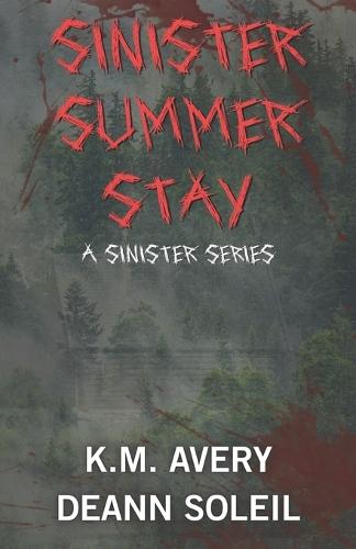 Sinister Summer Stay