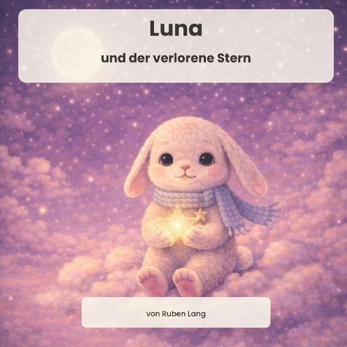 Luna: und der verlorene Stern