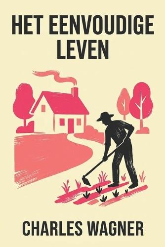 Het eenvoudige leven