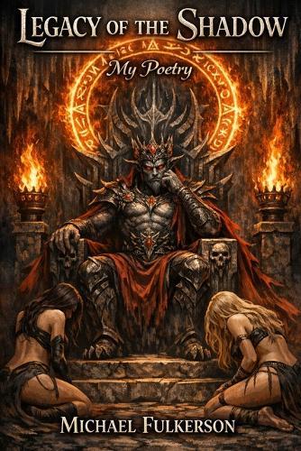 Legacy of the Shadow: My Poetry