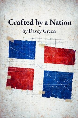Crafted by a Nation: The Making of Dominican Identity