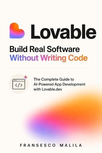 Lovable: Build Real Software Without Writing Code