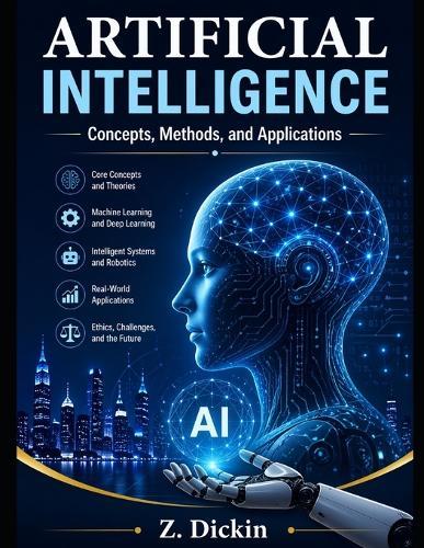Artificial Intelligence: Concepts, Methods, and Applications