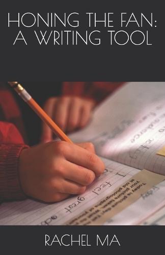 Honing the Fan: A Writing Tool