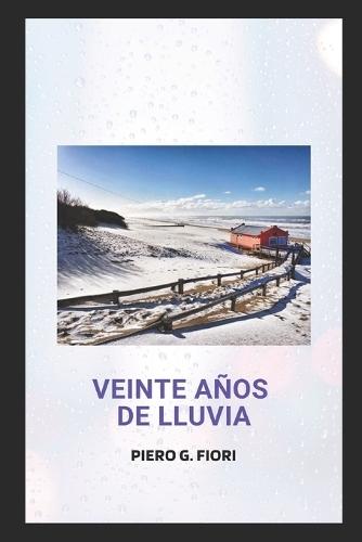 Veinte años de lluvia