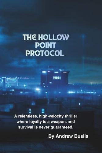 The Hollow Point Protocol