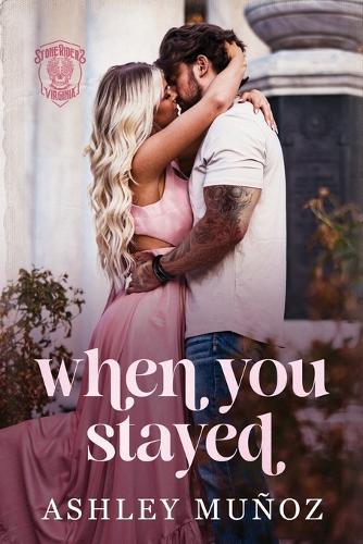 When You Stayed