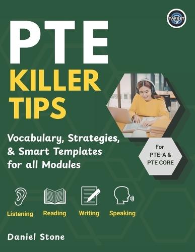 PTE Killer Tips: Score 65-90 with Proven Strategies PTE Academic & PTE Core Prep with 30-Day Study Plan, Practice Techniques & High-Scoring Methods for Australia PR, Study & Work