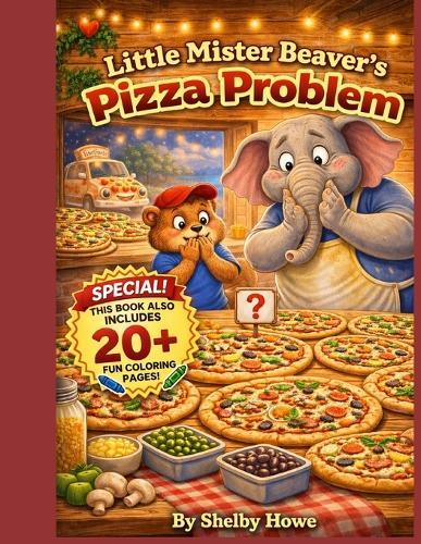 Little Mister Beaver's Pizza Problem