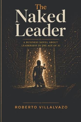 The Naked Leader