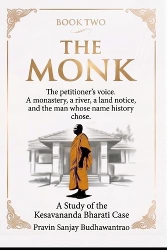 The Kesavananda Trilogy - Book 2 - The Monk