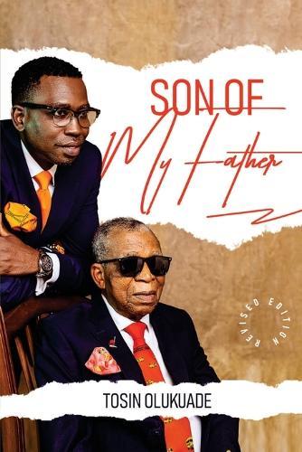 Son of My Father: Revised Edition