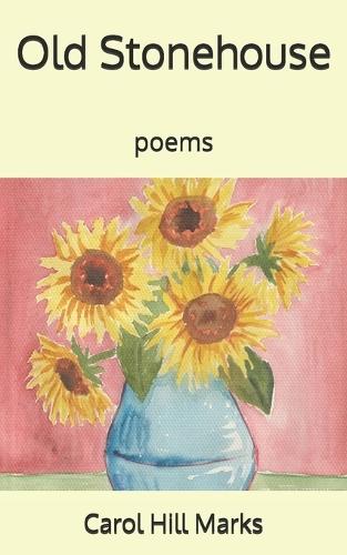 Old Stonehouse: poems