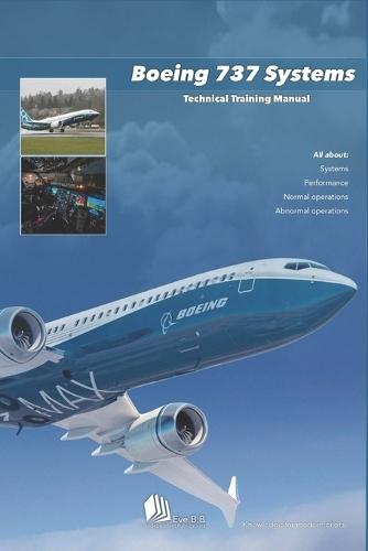 Boeing 737 Systems: Technical Training Manual