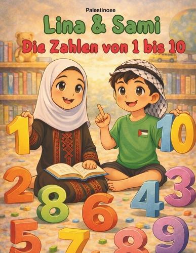 Lina und Sami- Lerne die Zahlen von 1 bis 10