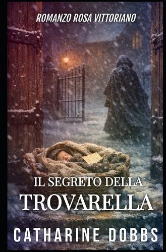 Il Segreto Della Trovarella