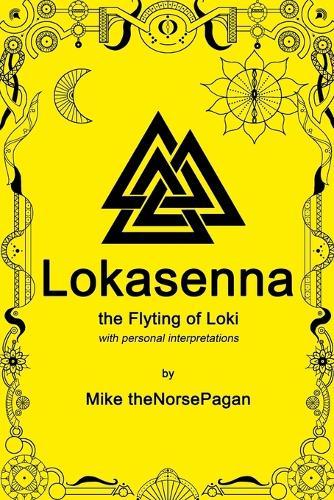 Lokasenna: the Flyting of Loki