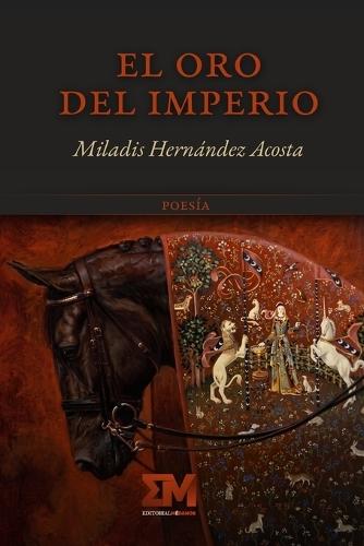 El oro del imperio