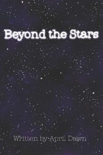 Beyond the Stars
