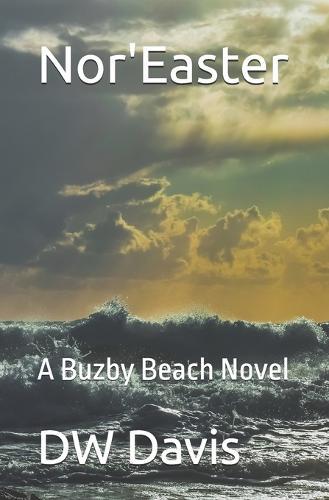 Nor'Easter: A Novel of Loss, Redemption, and Second Chances